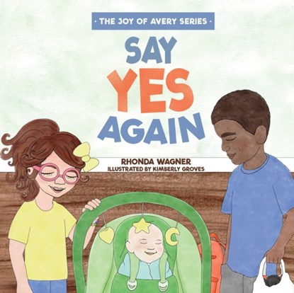 Say Yes Again, Rhonda Wagner - Paperback - 9781632965097