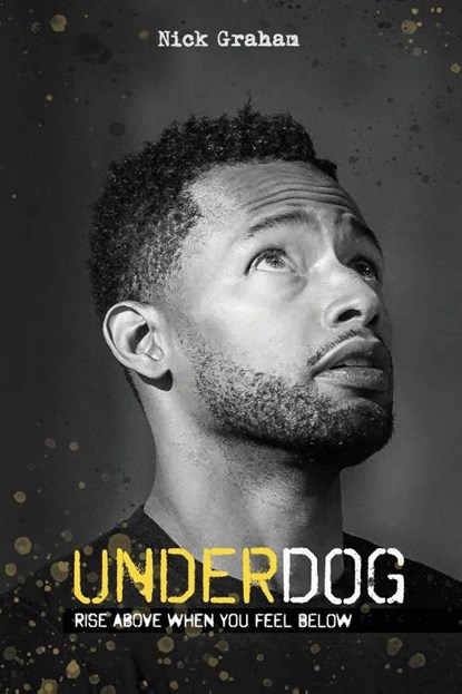 Underdog, Nick Graham - Paperback - 9781632968029
