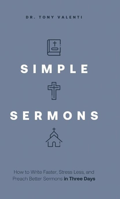 Simple Sermons, Tony Valenti - Gebonden - 9781632968333