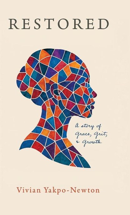Restored, Vivian Yakpo-Newton - Gebonden - 9781632969460