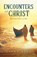Encounters with Christ, Jason King - Paperback - 9781632969958