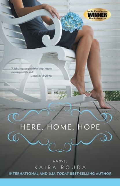 Here, Home, Hope, Kaira Rouda - Paperback - 9781632992710