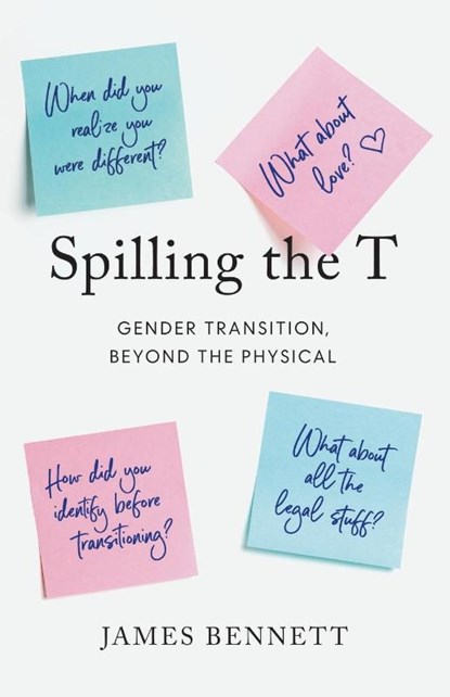 Spilling the T, James Bennett - Paperback - 9781632998910