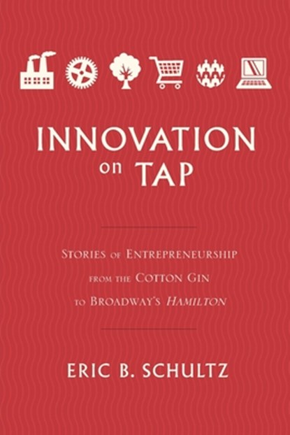 Innovation on Tap, Eric Schultz - Paperback - 9781632999603