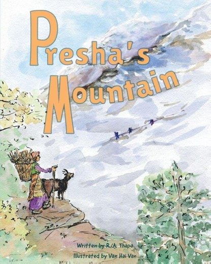 Presha's Mountain, R. A. Thapa - Paperback - 9781633023246