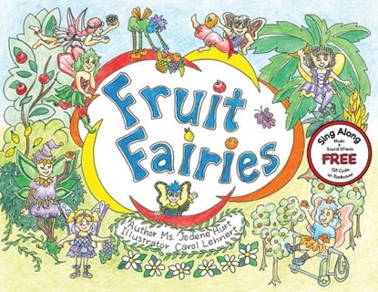 Fruit Faries, Jodene Hurt - Paperback - 9781633023444