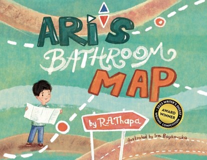 Ari's Bathroom Map, R. a. Thapa - Paperback - 9781633023512