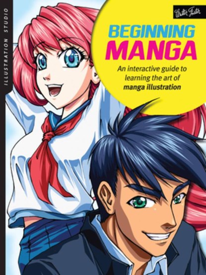 Illustration Studio: Beginning Manga, Sonia Leong - Paperback - 9781633220751