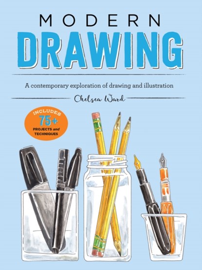 Modern Drawing, Chelsea Ward - Paperback - 9781633224926