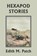 Hexapod Stories (Yesterday's Classics), Edith M Patch - Paperback - 9781633341005