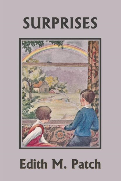 Surprises (Yesterday's Classics), Edith M Patch ; Harrison E Howe - Paperback - 9781633341845