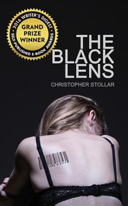 The Black Lens, Christopher Stollar - Paperback - 9781633370722