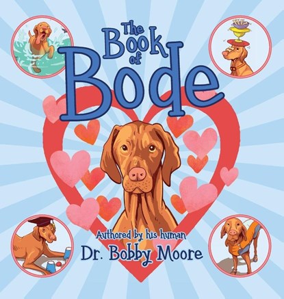 The Book of Bode, Bobby Moore - Gebonden - 9781633372047