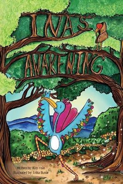 Ina's Awakening, HSIN,  Kim - Paperback - 9781633374492