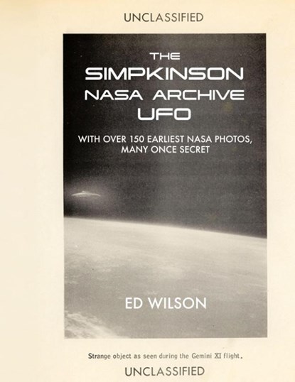 The Simpkinson NASA Archive UFO, Ed Wilson ; Travis S. Taylor - Gebonden - 9781633378315