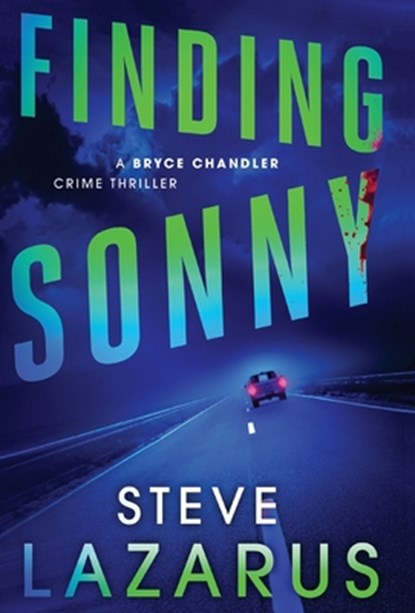 Finding Sonny, Steve Lazarus - Gebonden - 9781633378896
