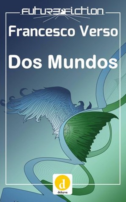 Dos mundos, Francesco Verso - Ebook - 9781633394117