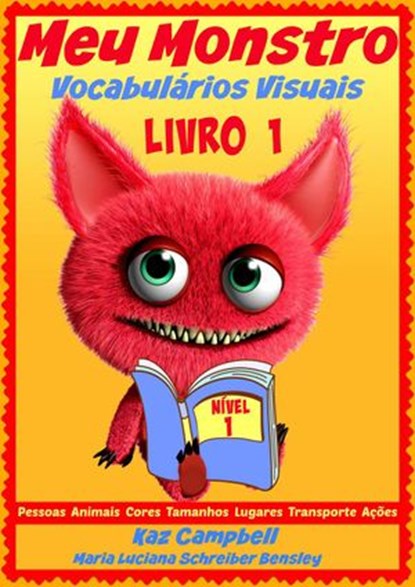 Meu Monstro - Vocabulários Visuais - Nível 1 - Livro 1, Kaz Campbell - Ebook - 9781633397583