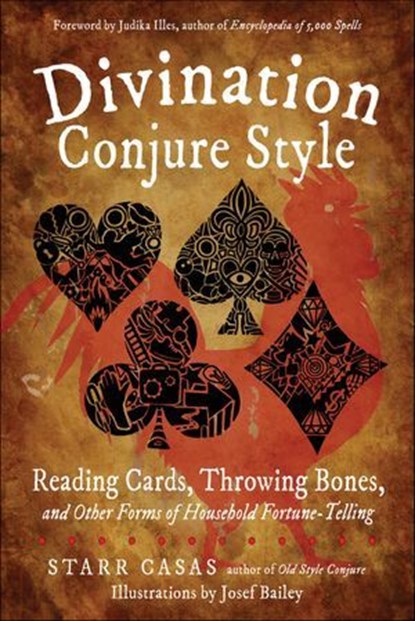 Divination Conjure Style, Starr Casas - Ebook - 9781633411364