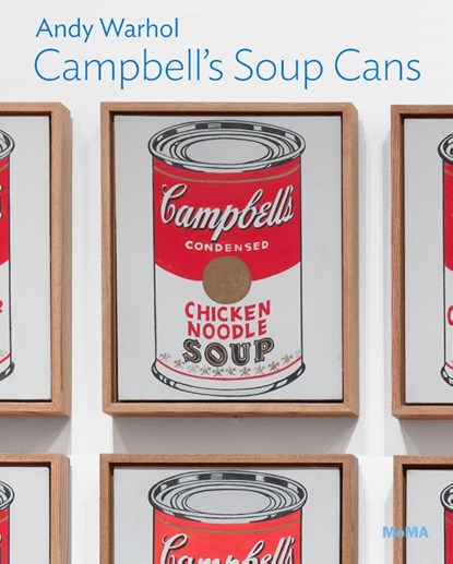 Andy Warhol: Campbell’s Soup Cans, Starr Figura - Paperback - 9781633451360