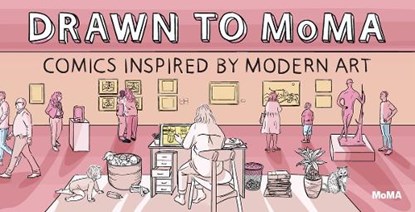 Drawn to MoMA, Alex Halberstadt ; Arlette Hernandez - Gebonden - 9781633451674