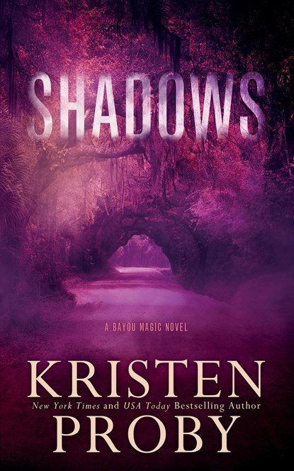 Shadows, Kristen Proby - Paperback - 9781633500495