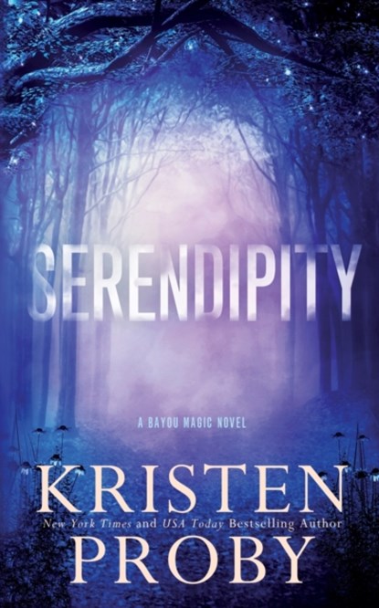 Serendipity, Kristen Proby - Paperback - 9781633501096