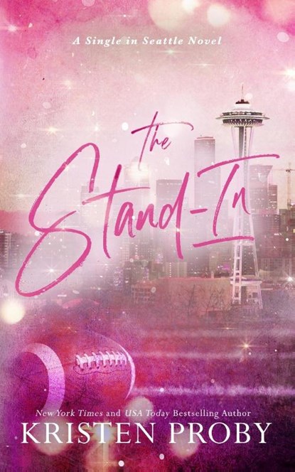 The Stand-In, Kristen Proby - Paperback - 9781633501690