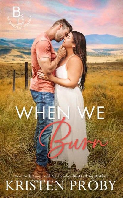 When We Burn, Kristen Proby - Paperback - 9781633501911