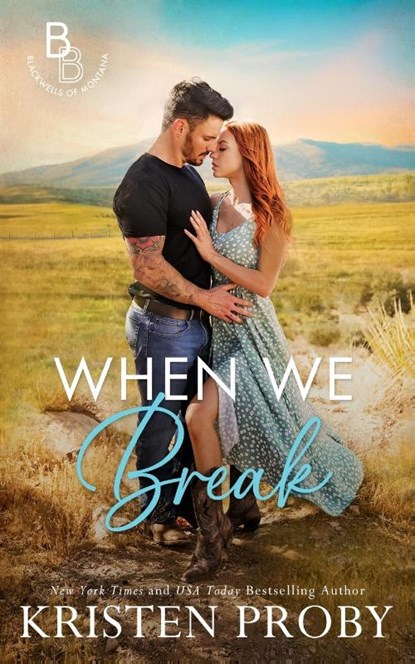 When We Break, Kristen Proby - Paperback - 9781633501935
