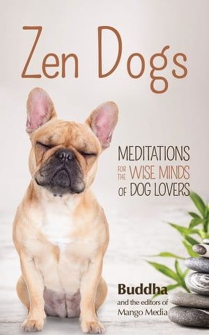 Zen Dogs, Gautama Buddha - Ebook - 9781633535220