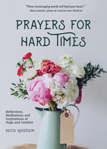 Prayers for Hard Times, Becca Anderson - Paperback - 9781633535299