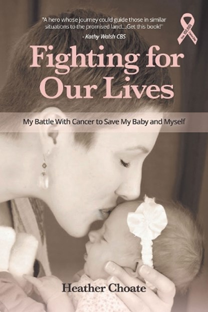 Fighting for Our Lives, Heather Choate - Paperback - 9781633536296