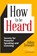 How to be Heard, Julian Treasure - Paperback - 9781633536715