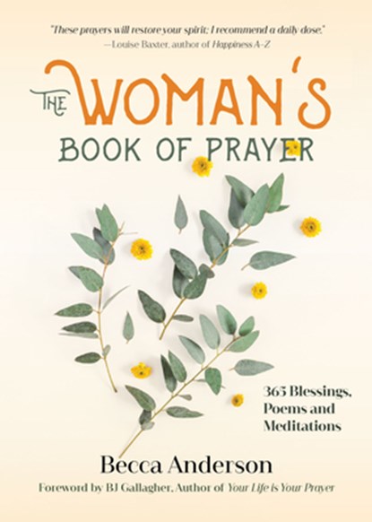 The Woman's Book of Prayer, Becca Anderson - Paperback - 9781633537774