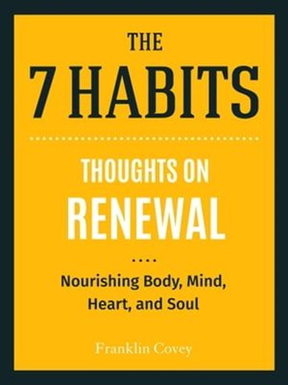 Thoughts on Renewal, Stephen R. Covey - Ebook - 9781633539167