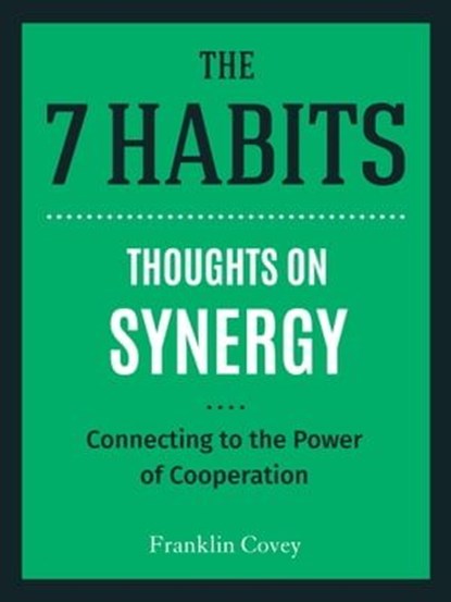 Thoughts on Synergy, Stephen R. Covey - Ebook - 9781633539174
