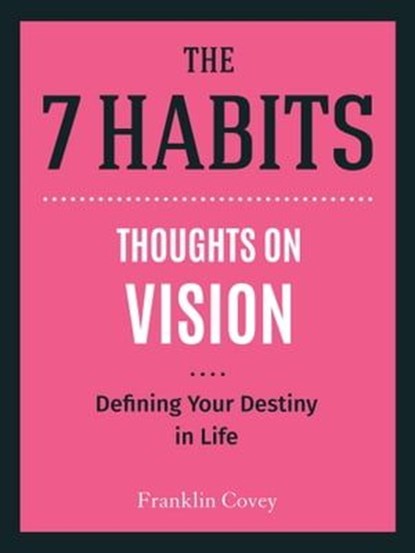 Thoughts on Vision, Stephen R. Covey - Ebook - 9781633539204