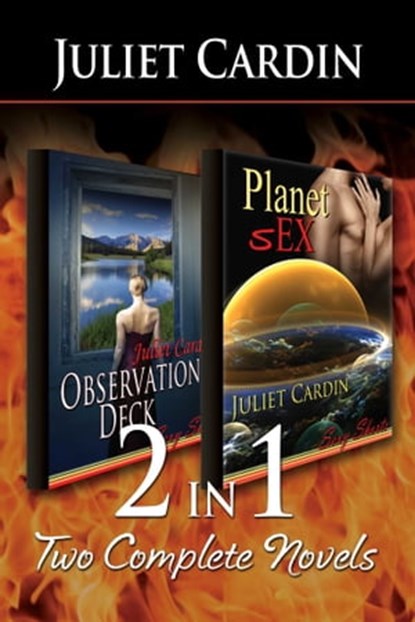 2-in-1: Planet sEx & Observation Deck, Juliet Cardin - Ebook - 9781633555822