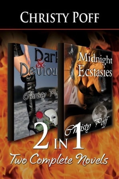 2-in-1: Dark and Devious & Midnight Ecstasies, Christy Poff - Ebook - 9781633555945