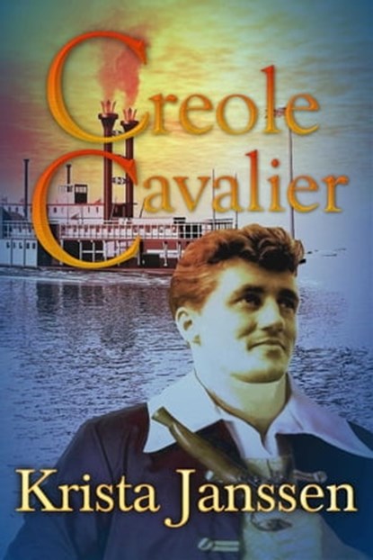 Creole Cavalier, Krista Janssen - Ebook - 9781633557871