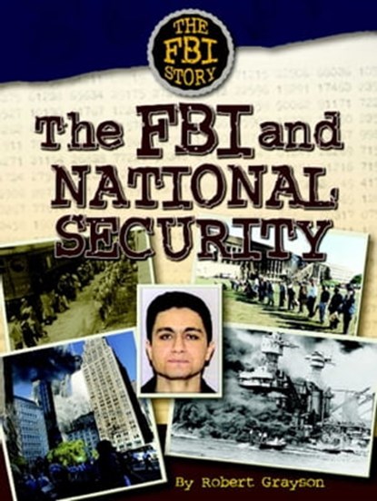 The FBI and National Security, Robert Grayson - Ebook - 9781633559301