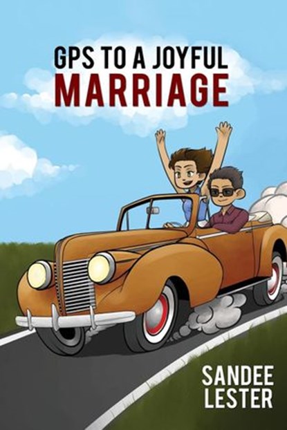 GPS to a Joyful Marriage, Sandee Lester - Ebook - 9781633570344