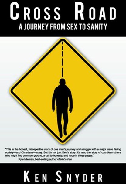 Cross Road, Ken Snyder - Ebook - 9781633570399