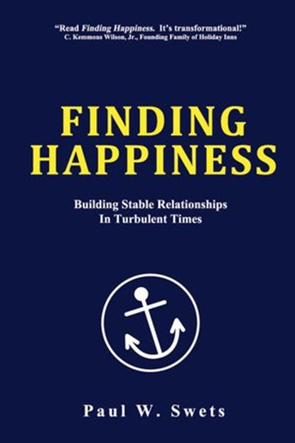 Finding Happiness, Paul W. Swets - Ebook - 9781633570559
