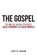 The Gospel, Curtis Braun - Paperback - 9781633572621