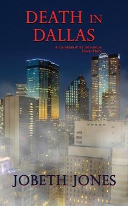 Death in Dallas, JONES,  Jobeth - Paperback - 9781633634152