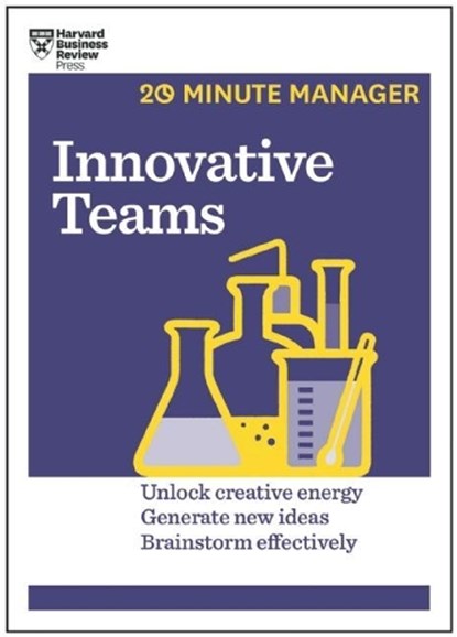 Innovative Teams (HBR 20-Minute Manager Series), Harvard Business Review - Paperback - 9781633690042