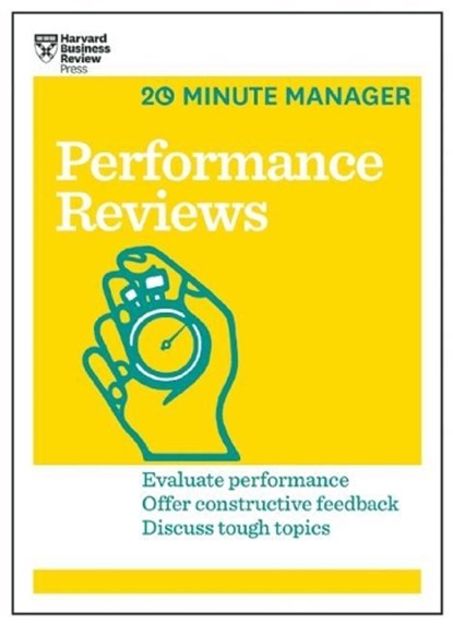 Performance Reviews (HBR 20-Minute Manager Series), Harvard Business Review - Paperback - 9781633690066