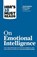 HBR's 10 Must Reads on Emotional Intelligence (with featured article "What Makes a Leader?" by Daniel Goleman)(HBR's 10 Must Reads), Harvard Business Review ; Daniel Goleman ; Richard E. Boyatzis ; Sydney Finkelstein - Paperback - 9781633690196